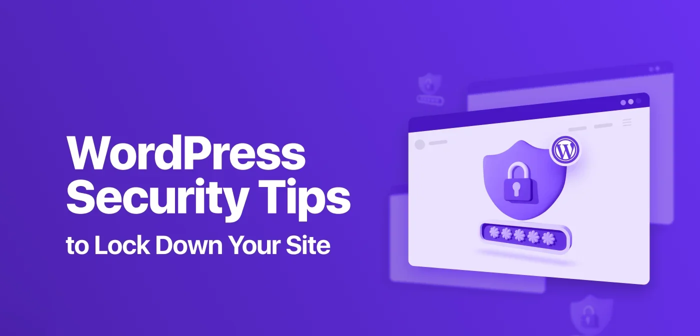 WordPress Security tips to lock down your site Banner.png e1756716697425